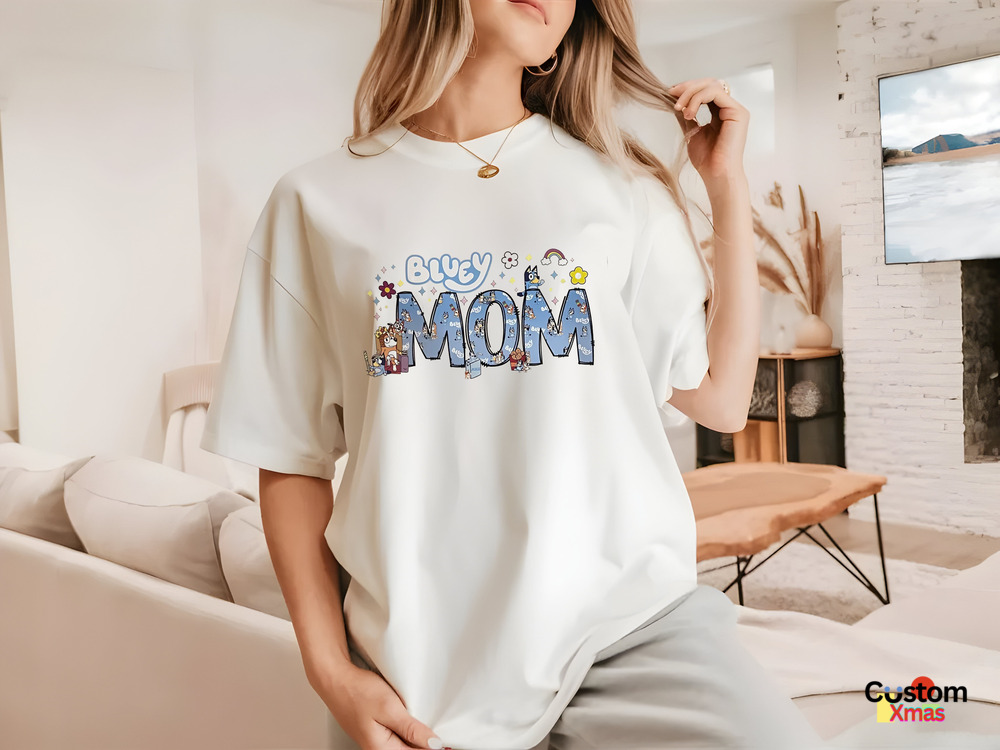 Bluey Mom 2024 Shirt