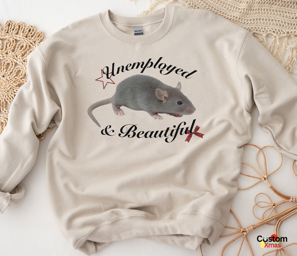 Mouse Unemployed And Beautiful Shirt