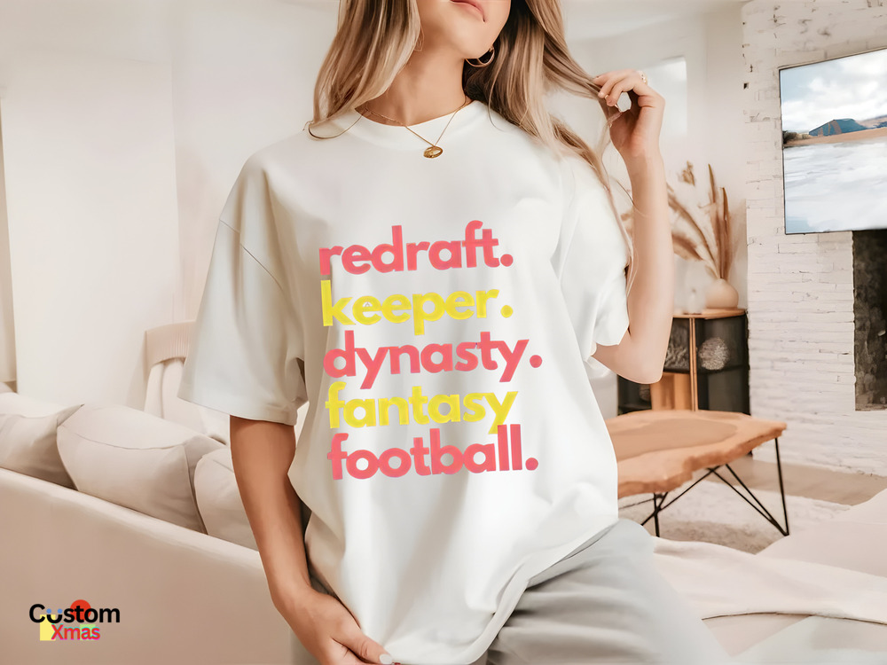 Redraft Keeper Dynasty Fantasy Football Shirt