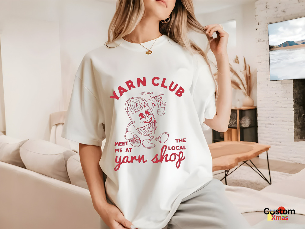 Yarn Club Meet Me At The Local Yarn Shirt